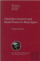 Christian Converts And Social Protests In Meiji Japan