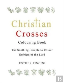 Bertrand.pt - Christian Crosses Colouring Book: The So