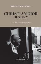 Christian Dior: Destiny