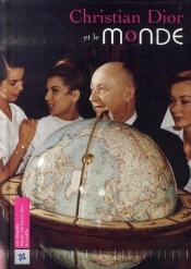 Christian Dior Et Le Monde