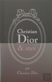 Christian Dior Et Moi