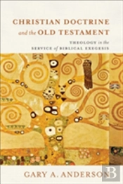 Christian Doctrine And The Old Testament