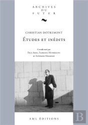 Christian Dotremont : Études Et Inédits