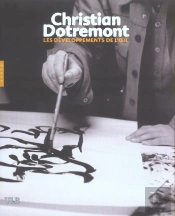 Christian Dotremont ; Les Developpements De L'Oeil