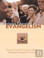 Christian Education As Evangelism
