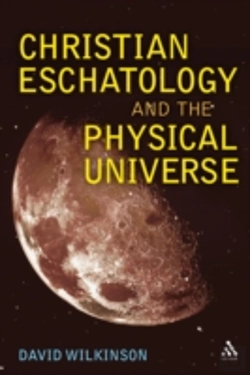 Bertrand.pt - Christian Eschatology And The Physical Universe