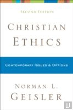 Bertrand.pt - Christian Ethics Â€“ Contemporary Issues And Options