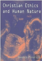 Christian Ethics And Human Nature