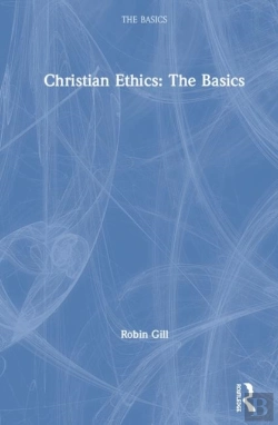 Bertrand.pt - Christian Ethics: The Basics