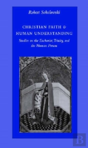 Christian Faith And Human Understanding