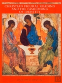 Bertrand.pt - Christian Figural Reading And The Fashioning Of Identity