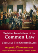 Christian Foundations Of The Common Law, Volume 2