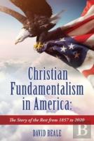 Christian Fundamentalism In America