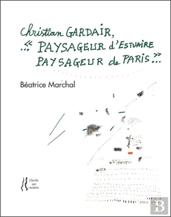 Bertrand.pt - Christian Gardair, Paysageur D'Estuaire