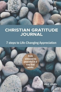 Bertrand.pt - Christian Gratitude Journal, 7 Steps To Life-Changing Appreciation