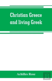 Christian Greece And Living Greek