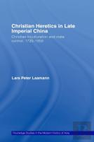 Christian Heretics In Late Imperial China