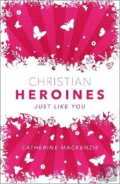 Christian Heroines
