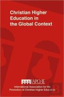 Christian Higher Education In The Global Context