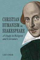 Christian Humanism In Shakespeare