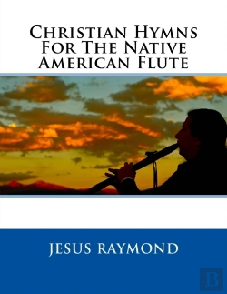 Bertrand.pt - Christian Hymns For The Native American Flute