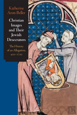 Bertrand.pt - Christian Images And Their Jewish Desecrators
