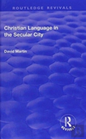 Christian Language In The Secular City