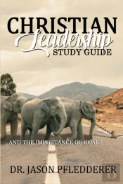 Christian Leadership Study Guide