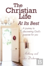 Christian Life At Its Best
