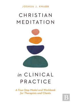 Bertrand.pt - Christian Meditation In Clinical Practice