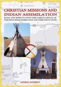 Christian Missions And Indian Assimilation