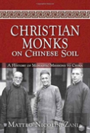 Christian Monks On Chinese Soil