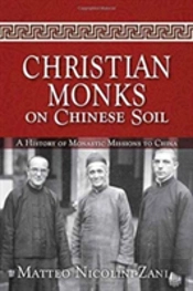 Christian Monks On Chinese Soil