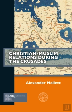 Bertrand.pt - Christian-Muslim Relations During The Crusades
