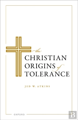 Bertrand.pt - Christian Origins Of Tolerance