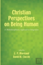 Christian Perspectives On Being Human