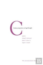 Christian Perspectives On Legal Thought