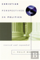 Christian Perspectives On Politics, Revised And Expanded