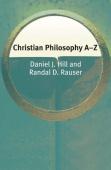 Christian Philosophy Aâ€“Z
