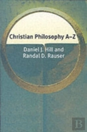 Christian Philosophy Aâ€“Z