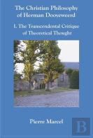 Christian Philosophy Of Herman Dooyeweerd