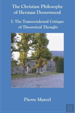 Bertrand.pt - Christian Philosophy Of Herman Dooyeweerd