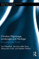 Christian Pilgrimage, Landscape And Heritage