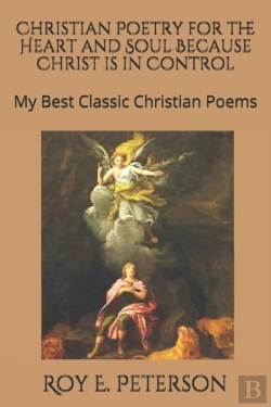 Bertrand.pt - Christian Poetry For The Heart And Soul Because Christ Is In Control