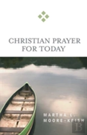 Christian Prayer For Today