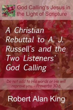 Bertrand.pt - Christian Rebuttal To A. J. Russell'S And The Two Listeners' God Calling