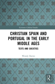Christian Spain And Portugal In The Early Middle Ages