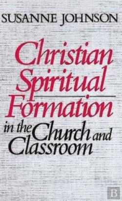 Bertrand.pt - Christian Spiritual Formation In Church And Classroom