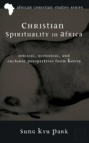 Christian Spirituality In Africa