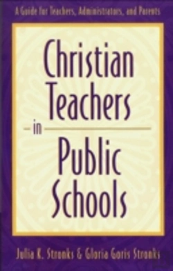 Bertrand.pt - Christian Teachers In Public Schools Â€“ A Guide For Teachers, Administrators, And Parents